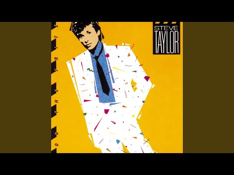 I Just Wanna Know - Steve Taylor