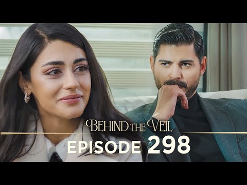 Gelin 298.Bölüm | Behind the Veil Episode 298 [ Season 3 ]