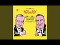 Overture, Wally Ballou and Hector Lassie, Curtain Rises, Introductory Remarks, Wally Ballou and...