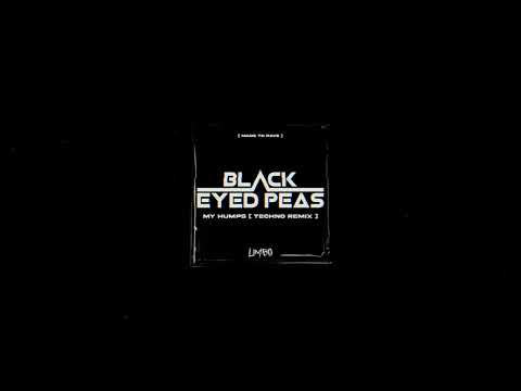 BLACK EYED PEAS - MY HUMPS [ RAVE REMIX ] PROD. LIMBØ