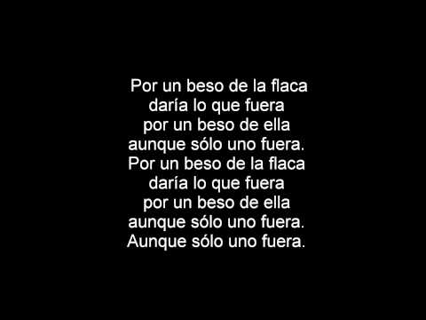 Jarabe De Palo - La Flaca (Letra)