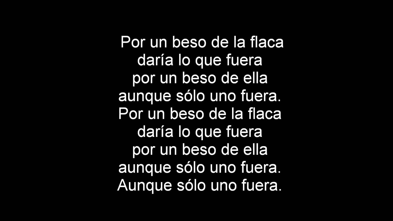 Jarabe De Palo - La Flaca (Letra)