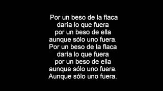 Jarabe De Palo - La Flaca (Letra)