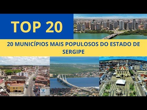Cidades mais POPULOSAS do estado de SERGIPE - Lista atualizada CENSO IBGE 2022