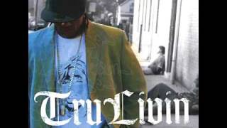 Trulivin - We Don't Front