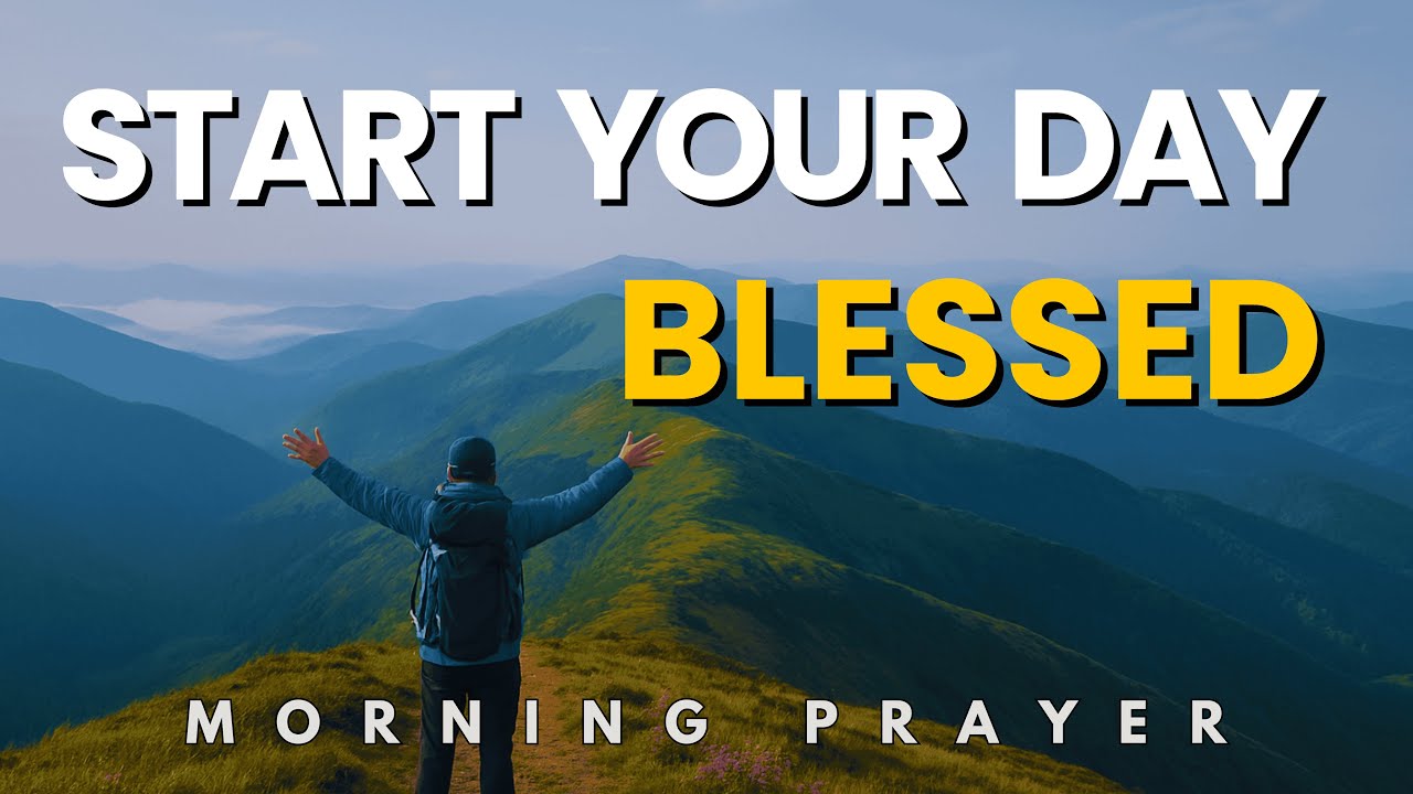 Begin your day with God | Listen to this before you Start your Day - Morning Inspiration