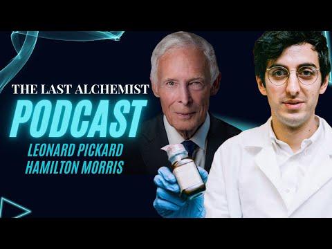 William Leonard Pickard x Hamilton Morris: Psychedelics, Pharmacopeia, and the Future of Research