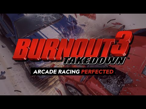 Why Burnout 3: Takedown is the Peak of Arcade-Style Racing