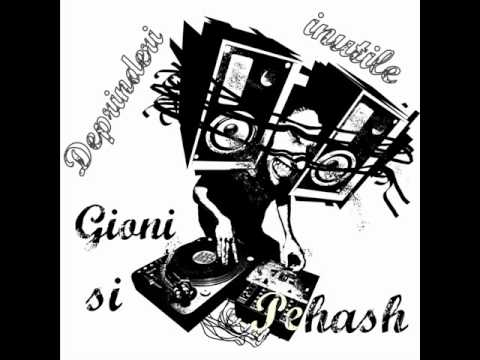 Gioni si Pehash - Deprinderi inutile