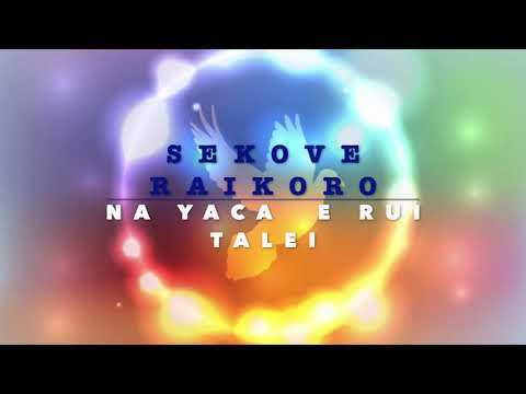 Na Yaca Rui Talei   - S Raikoro Gospel from the FIJI ISLANDS