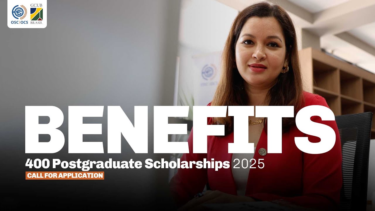 Benefits: 400 OSC-GCUB scholarships to study in Brazil 2025