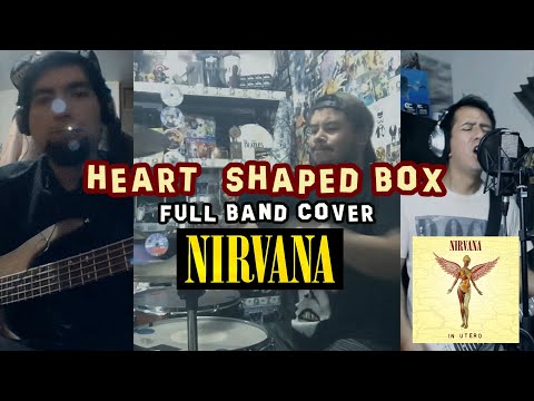 Nirvana Heart Shaped Box (Full Band Cover) Jonathan De La Riva