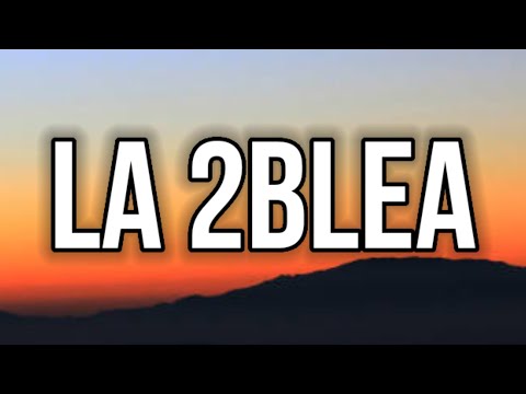 Anuel AA - LA 2BLEA (Letra_Lyrics)