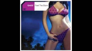 Unit 5 - Feel The Stars (Talla 2XLC Remix) [2002]