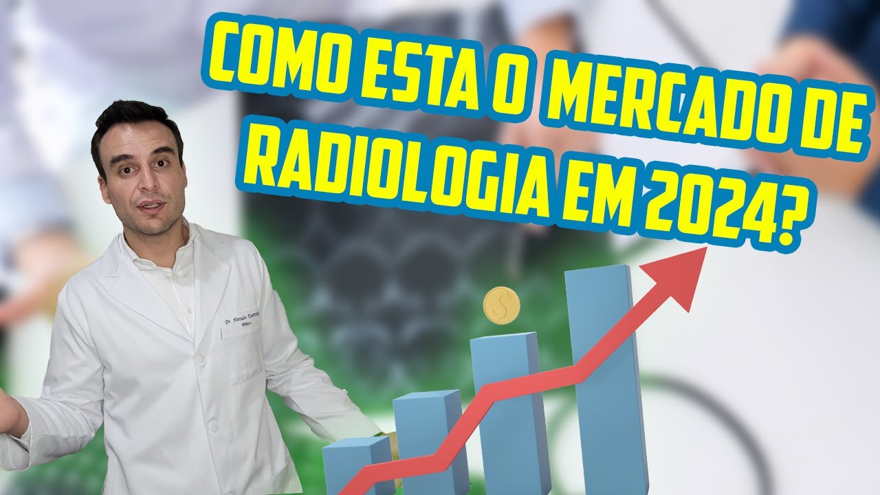 Como esta o mercado de trabalho na radiologia?