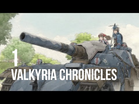 Let's Play Valkyria Chronicles pt 1