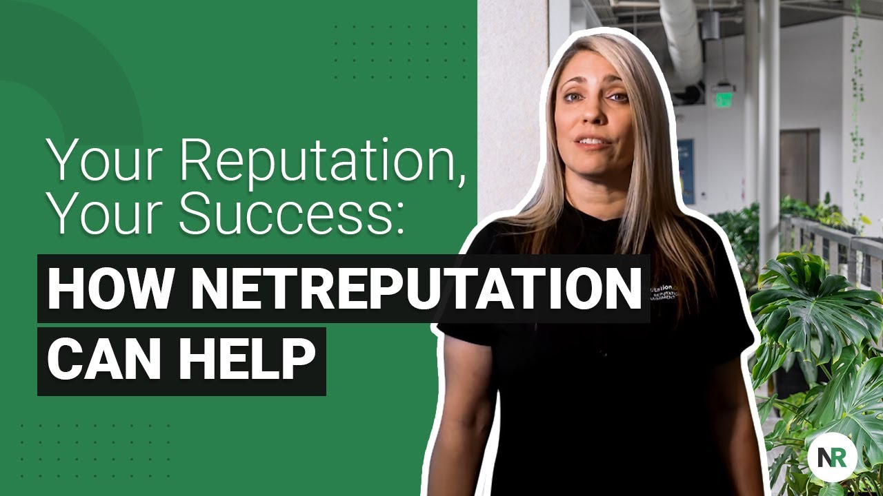 Your Reputation, Your Success: How NetReputation Can Help
