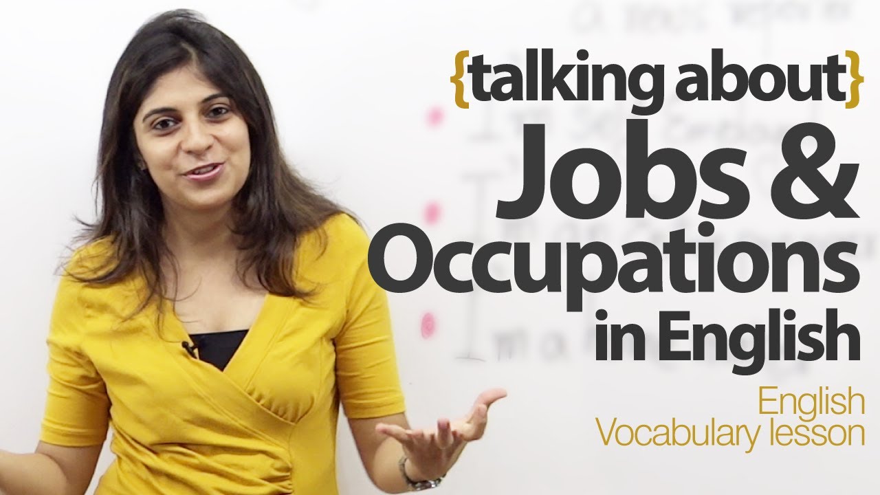 Talking about Jobs and Occupations in English - Free English Lesson