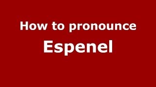 How to pronounce Espenel