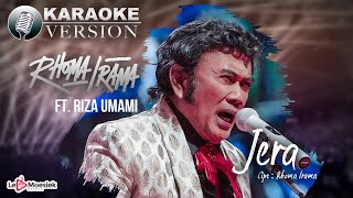 Download lagu Rhoma Irama Ft Riza Umami - Jera ( Karaoke Video) mp3