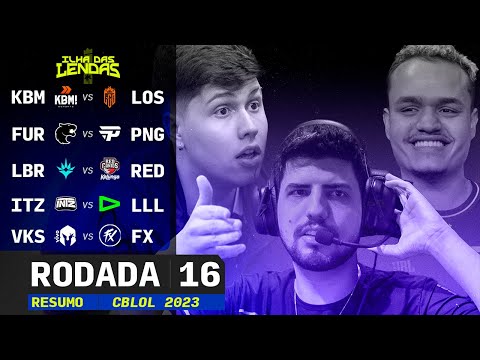 Resumo CBLOL 16ª Rodada - ENTÃO esse é o MELHOR TIME do CBLOL? | Ilha das Lendas