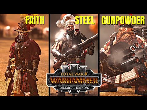 Faith, Steel, Gunpowder | Total War warhammer 3 Immortal Empire