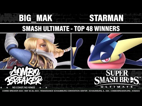 COMBO BREAKER 2023 TOP 48 WINNERS - big_mak (Sheik) vs Starman (Greninja) - Smash Ultimate