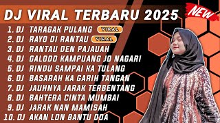 Download lagu DJ ALAH BA TAHUN RANTAU MENJADI LABUHAN HIDUIK - DJ TARAGAK PULANG REMIX MINANG TERBARU 2025 mp3