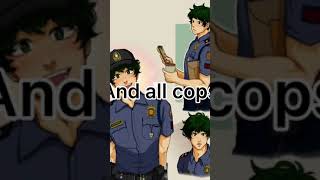 All dogs go to heaven, and all cops go to hell.