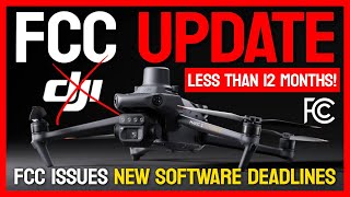 FCC UPDATE gives DJI Pilots less than 12 MONTHS to COMPLY! 🚨 #breakingnews #dronenews #djiban
