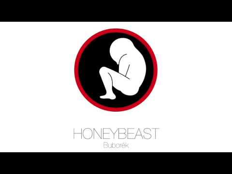 HONEYBEAST – Buborék