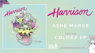 Ashe Maree by Harrison (Official Audio)