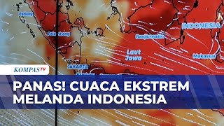 Download lagu Panas! Indonesia Dilanda Cuaca Panas Ekstrem, Diimbau Hindari Paparan Langsung Matahari | SAPA PAGI mp3 Download lagu Panas! Indonesia Dilanda Cuaca Panas Ekstrem, Diimbau Hindari Paparan Langsung Matahari | SAPA PAGI mp3