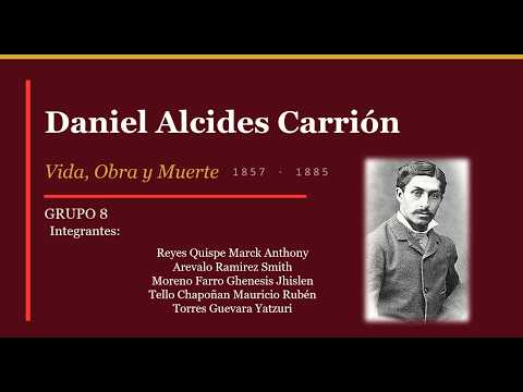 DANIEL ALCIDES CARRIÓN (Vida, obra y muerte)