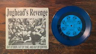 Jughead's Revenge - Out of Beer, Out of Tune, and Out of Control 7" 1991 [Melodic Punk Rock]