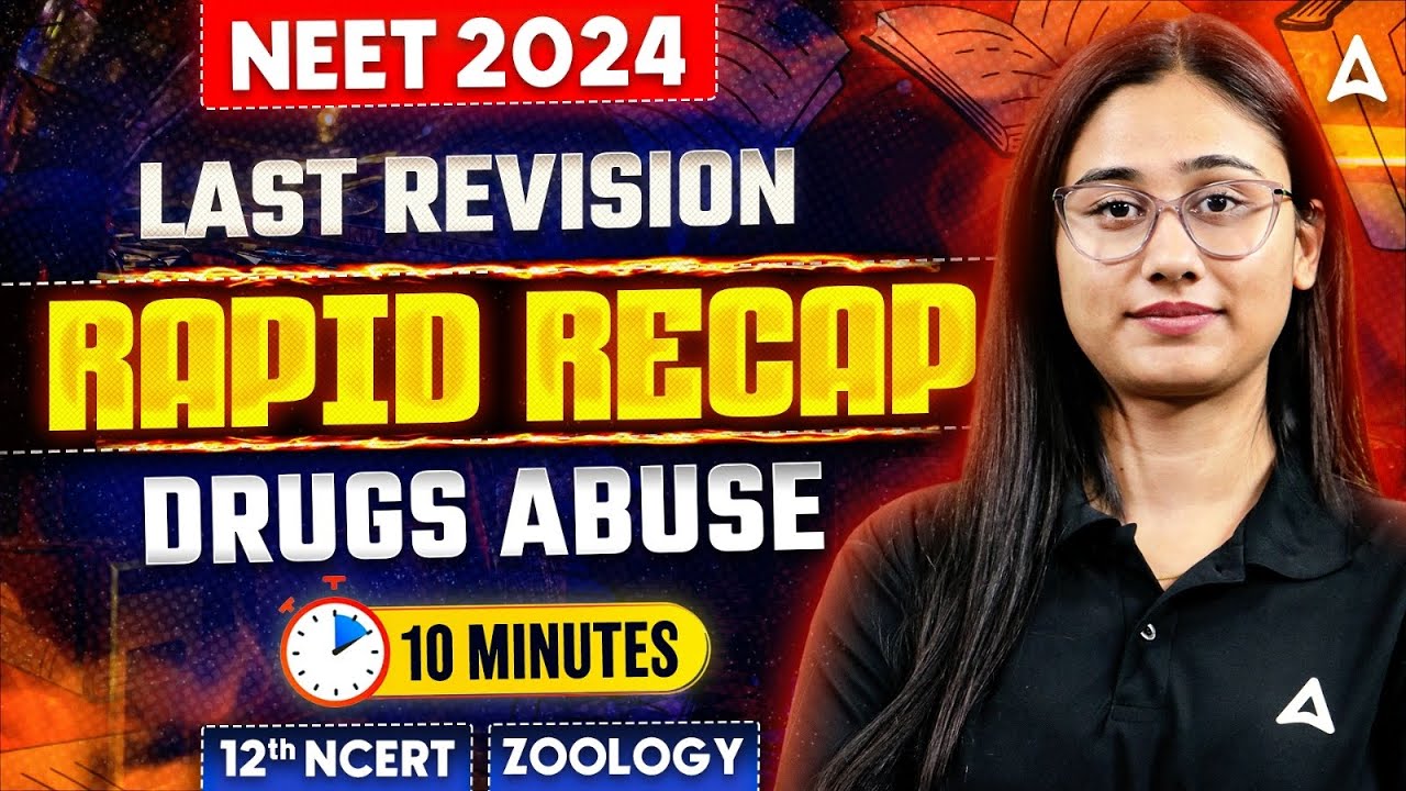 DRUGS AND ALCOHOL ABUSE CLASS 12 RAPID REVISION | HUMAN HEALTH AND DISEASES NEET 2024 BY BHARTI MAM