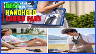 Top 5 Best Handheld Turbo Fans 2026 |