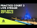 2022 Nitto ATP Finals Live Stream - Practice Court 3 | Turin