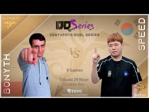 Deathfate Duel Series 5 - Bonyth vs Speed