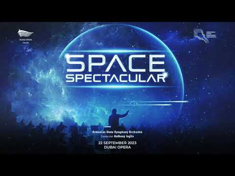 Space Spectacular | Armenian State Symphony Orchestra