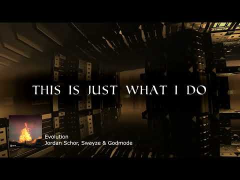 Jordan Schor, Swayze, Godmode - Evolution (Official Lyric Video)