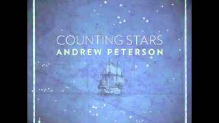 Andrew Peterson: &quot;The Reckoning (How Long)&quot; (Counting Stars)