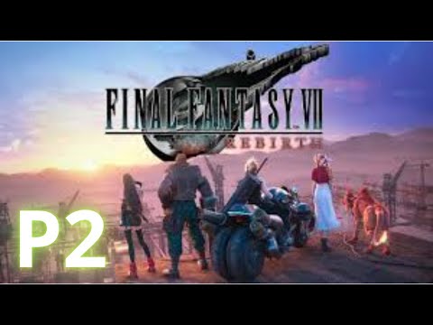 Final Fantasy VII Rebirth PS5 Gameplay Walkthrough Part 2 (Full Game)