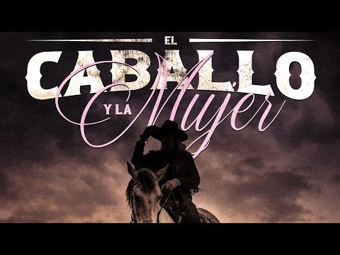 EL CABALLO Y LA MUJER - PACO SERNA