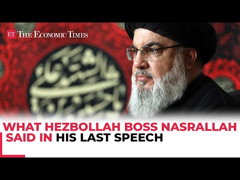 Sayyed Hassan Nasrallah's last speech