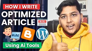 How I Write My Article Using Ai Tools?
