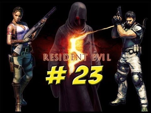 Resident Evil 5: Part 23