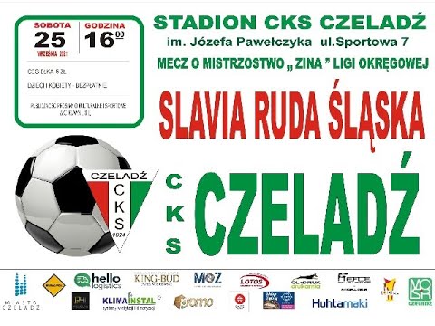 2021.09.25 CKS Czeladź - Slavia Ruda Śląska
