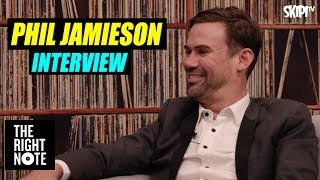 Phil Jamieson Interview - on The Right Note