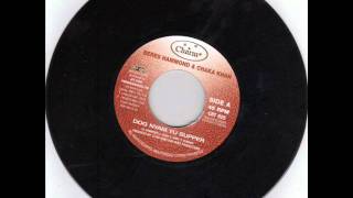 "Dog Nyam Yuh Supper"  -  Beres Hamond & Chaka Khan     REGGAE